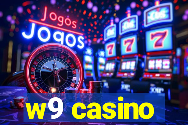 w9 casino